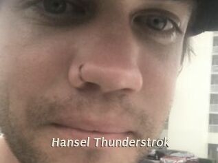 Hansel_Thunderstrok