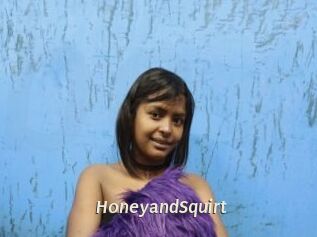 HoneyandSquirt