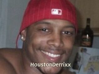 HoustonDerrixx