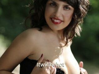 Itwillbehot