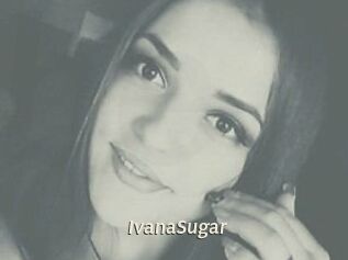 Ivana_Sugar