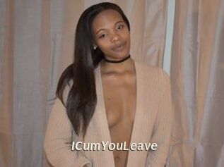 ICumYouLeave
