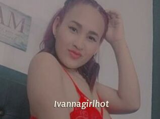 Ivannagirlhot