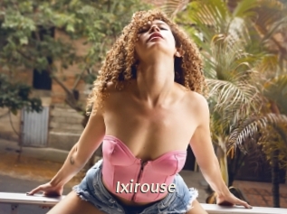 Ixirouse