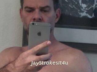 JayStrokesIt4u