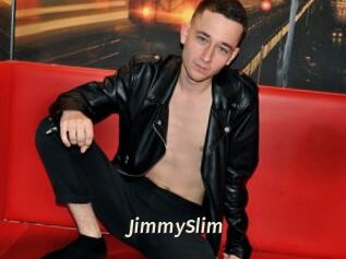 JimmySlim