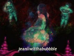Jeanii_wit_tha_bubbble