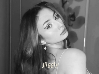 Jiiggly