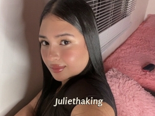 Juliethaking