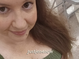 Justjen4now