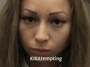 KIRAtempting