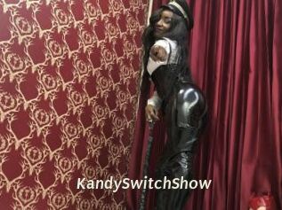 KandySwitchShow
