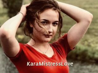 KaraMistressLove