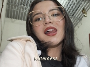 Katemess