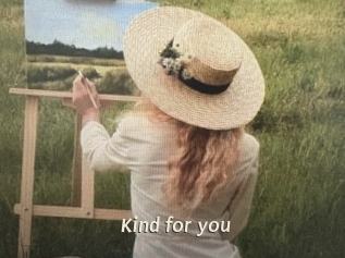 Kind_for_you