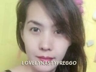 LOVELYNASTYPREGGO