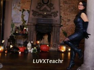 LUVXTeachr
