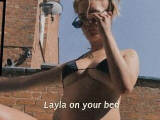 Layla_on_your_bed