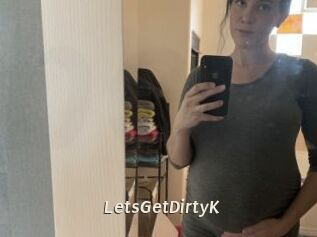 LetsGetDirtyK