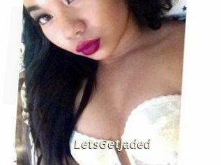 LetsGetJaded