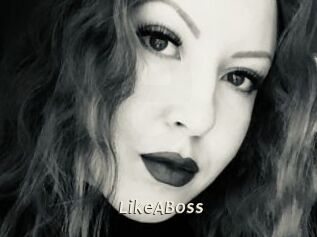 LikeABoss