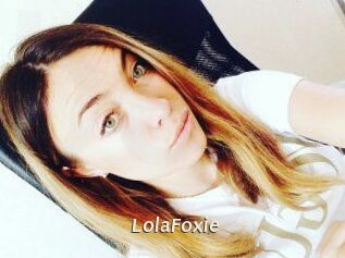 LolaFoxie