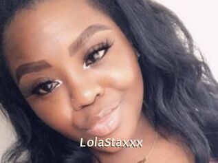 LolaStaxxx