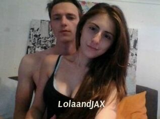 LolaandJAX