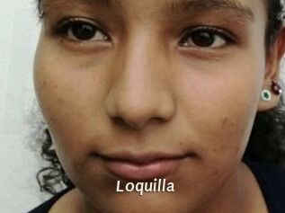 Loquilla