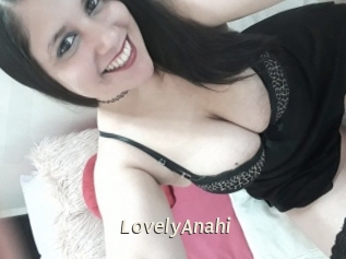 LovelyAnahi