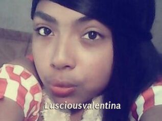 Lusciousvalentina