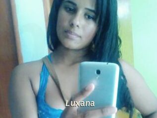 Luxana