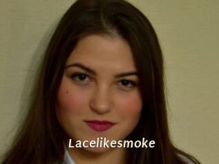 Lacelikesmoke