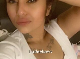 Ladeeluvvv