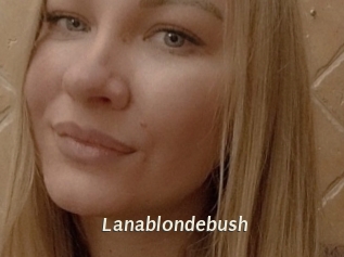 Lanablondebush