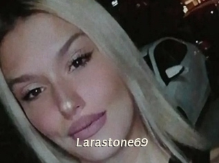 Larastone69
