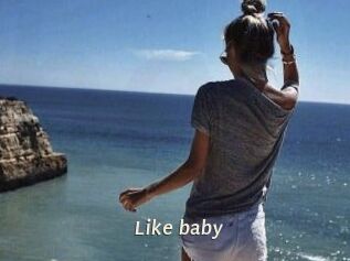 Like_baby