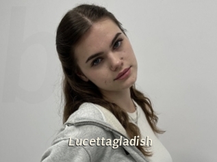 Lucettagladish