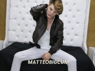 MATTEOBIGCUM