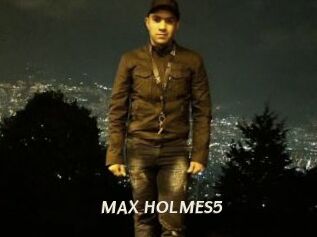 MAX_HOLMES5