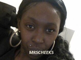 MRSCHEEKS