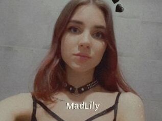 MadLily