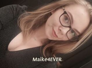Maike4EVER