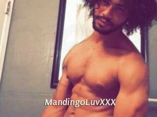 MandingoLuvXXX