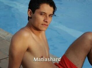 Matiashard