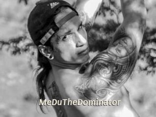 MeDuTheDominator