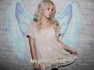 MeghanSlimBB