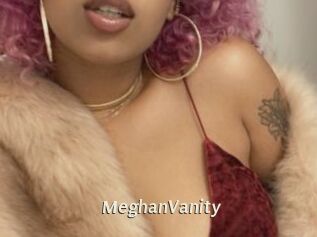 MeghanVanity