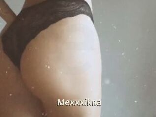Mexxxikna