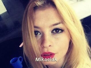 MikaelaK